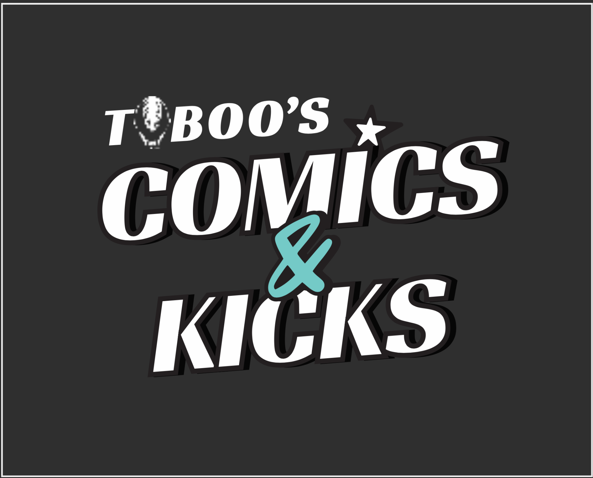 Taboo's Comics and Kicks